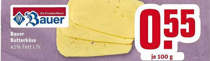 REWE Kaufpark Bauer Butterkäse Angebot