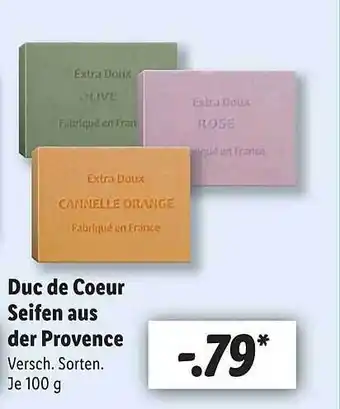 Lidl Seifen Aus Der Provence Duc De Coeur Angebot