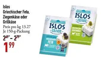 Galeria Markthalle Islos Griechischer Feta, Ziegenkase oder Grillkase 150 g Angebot