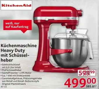 Selgros KitchenAid Küchenmaschine Heavy Duty mit Schüsselheber Angebot