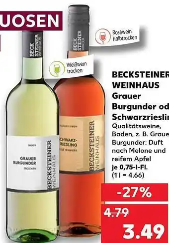 Kaufland Becksteiner Weinhaus Grauer Burgunder Oder Schwarzriesli Angebot