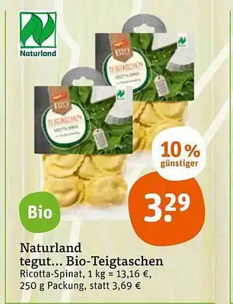 tegut Naturland Tegut... Bio-teigtaschen Angebot