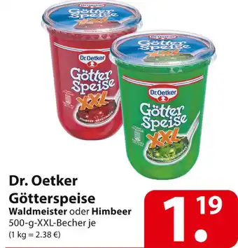 Famila Nord Ost Dr. Oetker Götterspeise Waldmeister oder Himbeer 500 g XXL Becher Angebot