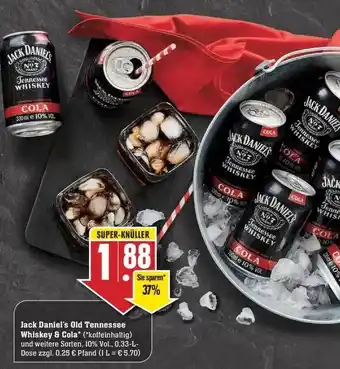 Edeka Jack Daniel's Old Tennessee Whiskey & Cola Angebot