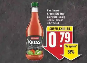 Edeka Kauffman Kressi Kräuter Vollwürz-essig Angebot