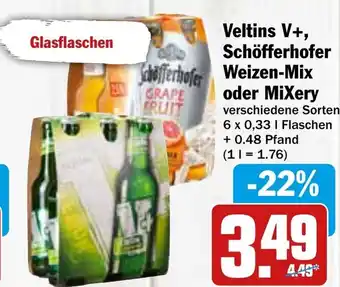 Hit Veltins V+, Schofferhofer Weizen-Mix o. MiXery 6*330ml Angebot