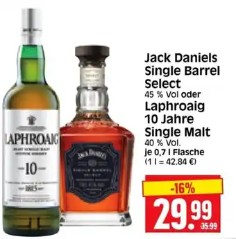 Edeka Herkules Jack Daniels Single Barrel Select oder Laphroaig 10 Jahre Single Malt 0,7 l Flasche Angebot