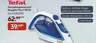 Galeria Tefal Dampfbügelautomat Easygliss Plus Fv5715 Angebot