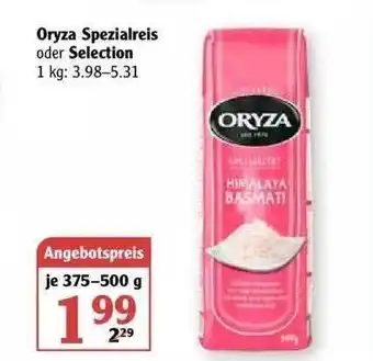 Globus Oryzza Spezialreis Oder Selection Angebot