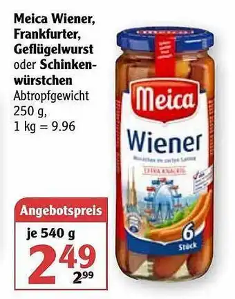 Globus Meica Wiener, Frankfurter, Geflügelwurst Oder Schinkenwürstchen Angebot