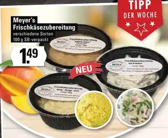 Meyer's Frischemarkt Meyer's Frischkäsezubereitung 100 g Angebot