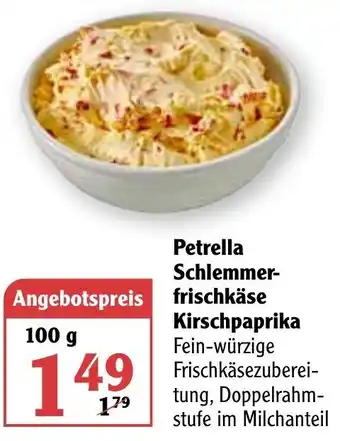 Globus Petrella Schlemmerfrischkase Kirschpaprika 100g Angebot