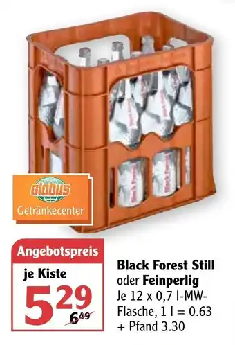 Globus Black Forest Still o. Feinperlig 12*700ml Angebot