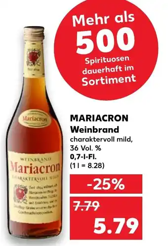 Kaufland Mariacron Weinbrand 0,7 L-Fl. Angebot