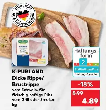 Kaufland K-Purland Dicke Rippe/Brustrippe Angebot