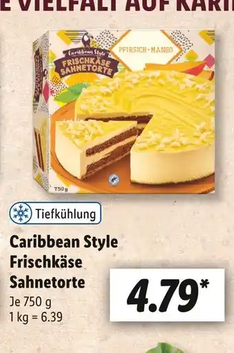 Lidl Caribbean style frischkäse sahnetorte Angebot