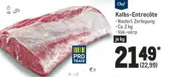 METRO Metro Chef Kalbs Entrecôte Angebot