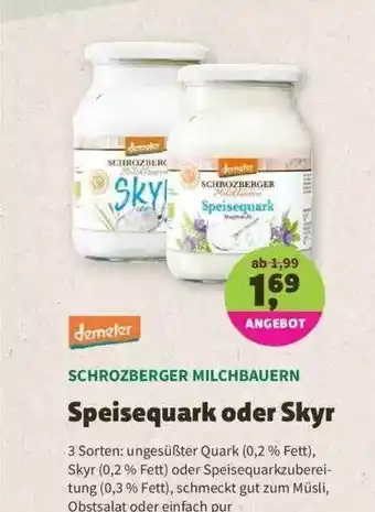 Denns BioMarkt Demeter Schrozberger Milchbauern Speisequark Oder Skyr Angebot