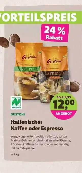 Denns BioMarkt Gustoni Italienischer Kaffee Oder Espresso Angebot