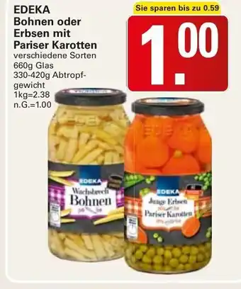 WEZ Edeka Bohnen o. Erbsen mit Pariser Karotten 660g Angebot