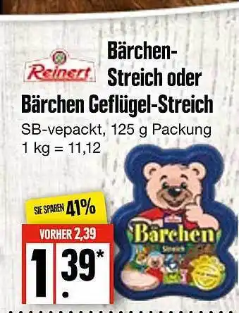 Edeka Frischemarkt Reinert Bärchen-streich Oder Bärchen Geflügel-streich Angebot