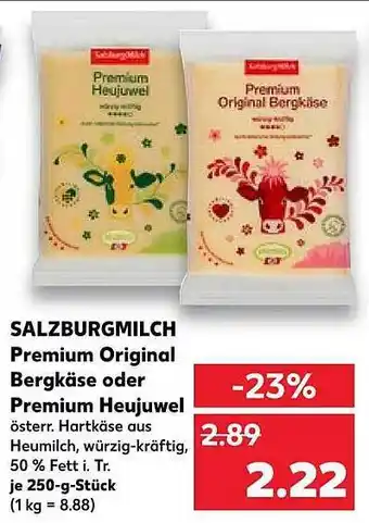 Kaufland Salzburgmilch Premium Original Bergkäse Oder Premium Heujuwel Angebot