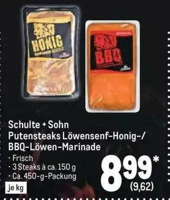 METRO Schulte + Sohn Putensteaks Löwensenf-honig--bbq-löwen-marinade Angebot