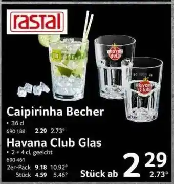 Selgros Rastal Caipirinha Becher Havana Club Gals Angebot