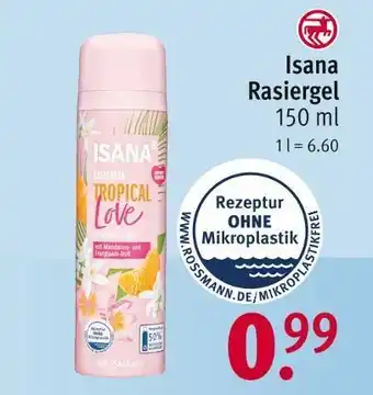 Rossmann Isana rasiergel Angebot