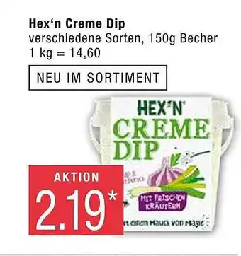 Marktkauf Hex'n Creme Dip Angebot