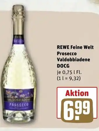 REWE REWE Feine Welt Prosecco Valdobbiadene DOCG 750ml Angebot