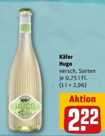 REWE Kafer Hugo 750ml Angebot