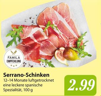 Famila Nord Ost Serrano-schinken Angebot