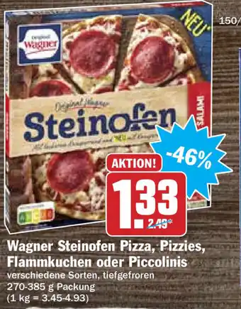 Hit Wagner Steinofen Pizza, Pizzies, Flammkuchen oder Piccolinis 270-385g Angebot