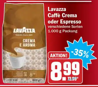 Hit Lavazza Caffè Crema oder Espresso 1.000g Angebot