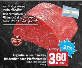 Hit Argentinisches frisches Rinderfilet oder Pfeffersteaks 100g Angebot