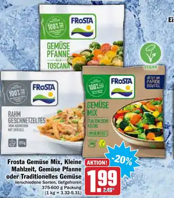 Hit Frosta Gemüse Mix, Kleine Mahlzeit, Gemüse Pfanne oder Traditionelles Gemüse 375-600g Angebot