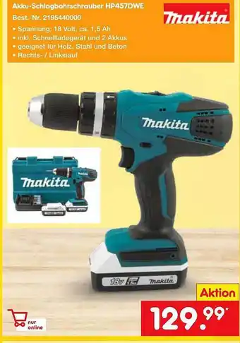 Netto Marken-Discount Akku-schlagbohrschrauber Hp457dwe Makita Angebot