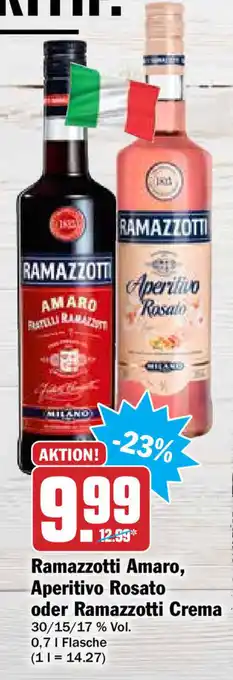 Hit Ramazzotti Amaro, Aperitivo Rosato oder Ramazzotti Crema 0,7L Angebot