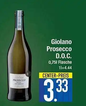 E-Center Giolano Prosecco D.O.C Angebot