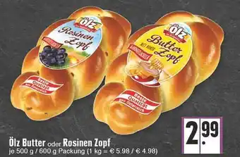 Edeka ölz Butter Oder Rosinen Zopf Angebot