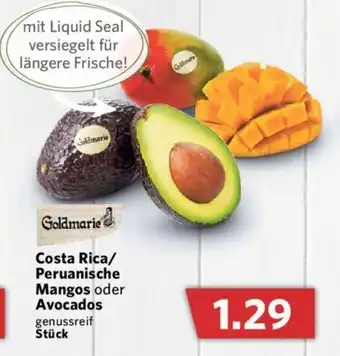 Combi Goldmarie Costa Rica/Peruanische Mangos oder Avocados Angebot