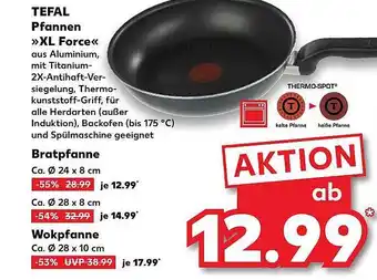 Kaufland Tefal Pfannen „XL Force“, Bratpfanne Oder Wokpfanne Angebot