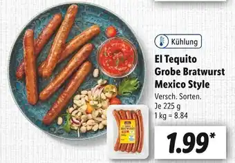 Lidl El tequito grobe bratwurst Angebot