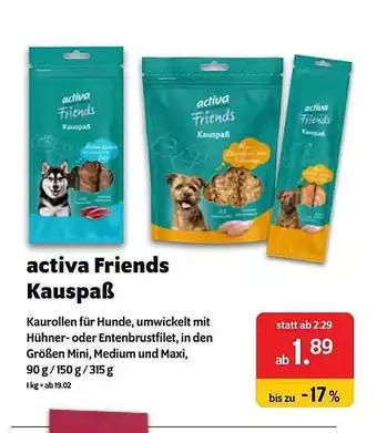 Das Futterhaus Activa Friends Kauspaß Angebot