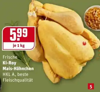 REWE Frische Ki Roy Mais Hähnchen 1 kg Angebot