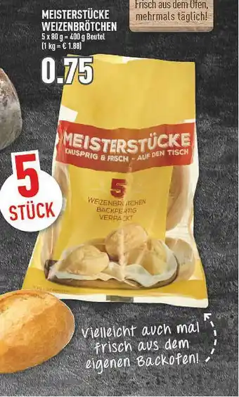 Marktkauf Meisterstücke Weizenbrötchen Angebot