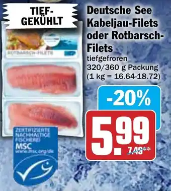 Hit Deutsche See Kabeljau Filets oder Rotbarsch Filets 320/360 g Packung Angebot