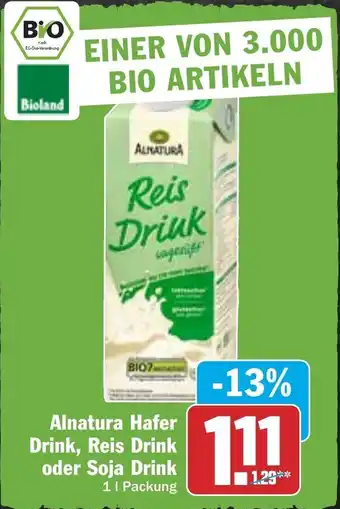 Hit Alnatura Hafer Drink, Reis Drink oder Soja Drink 1 L Packung Angebot