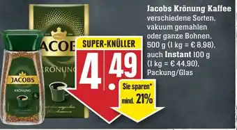 Edeka Neukauf Jacobs Krönung Kaffee 500 g auch Instant 100 g Packung/Glas Angebot